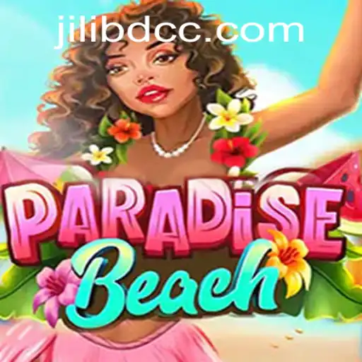 Unveiling the Thrills of ParadiseBeach: A Dive into the World of Jilibd